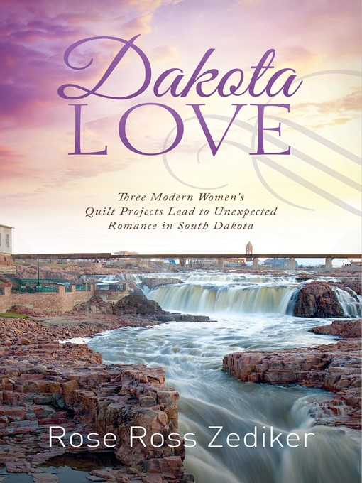 Title details for Dakota Love by Rose Ross Zediker - Available